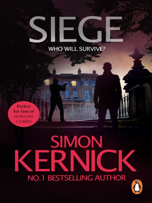 Title details for Siege by Simon Kernick - Wait list